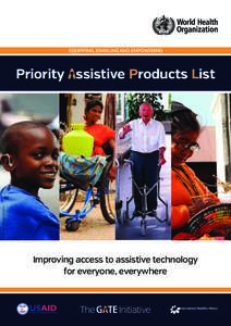 Assistive technology / Disability / Web accessibility / Educational technology / Gerontology / Health care / Old age / Walker / Assistive Technology Acts / Computer accessibility