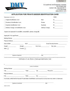 Print Form  Occupational and Business Licensing 555 Wright Way Carson City, Nevada[removed]4690