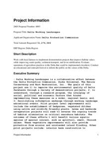 Project Information 2005 Proposal Number: 0093 Proposal Title: Delta Working Landscapes Applicant Organization Name: Delta Protection Commission Total Amount Requested: $1,274,066 ERP Region: Delta Region