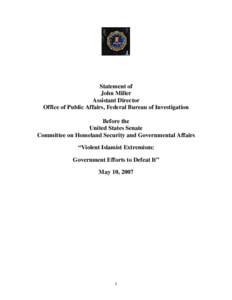 Statement of John Miller Assistant Director Office of Public Affairs, Federal Bureau of Investigation Before the United States Senate