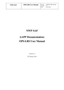 NWP SAF  OPS-LRS User Manual Doc ID : NWPSAF-MF-UD-006 Version : 1.5