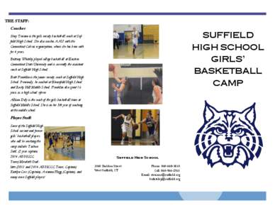 THE STAFF:  Coaches: SUFFIELD HIGH SCHOOL