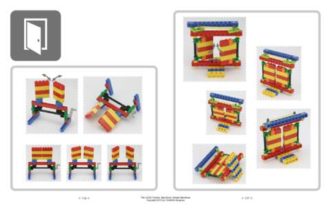 116  The LEGO Technic Idea Book: Simple Machines Copyright 2010 by Yoshihito Isogawa  117