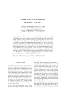 TRAFFIC MODEL OF A MICROREGION Jitka Homolov´ a ∗,∗∗ Ivan Nagy ∗,∗∗ ∗  Faculty of Transportation Sciences, CTU Prague