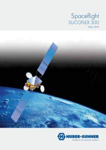 Spaceflight  SUCOFLEX 300 Edition 2009