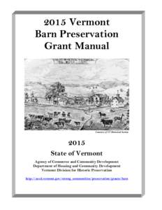 2015 Vermont Barn Preservation Grant Manual Courtesy of VT Historical Society SocieSociety