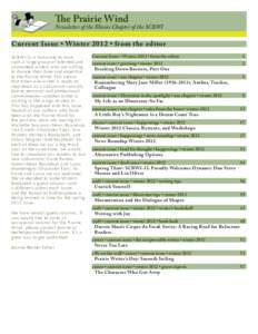 The Prairie Wind  Newsletter of the Illinois Chapter of the SCBWI Current Issue • Winter 2012 • from the editor SCBWI-IL is fortunate to have