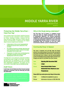 MIDDLE YARRA RIVER CORRIDOR STUDY Bulletin 2 Protecting the Middle Yarra River – Have Your Say!