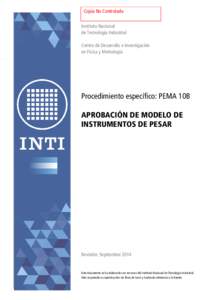 Copia No Controlada Instituto Nacional de Tecnología Industrial Centro de Desarrollo e Investigación en Física y Metrología