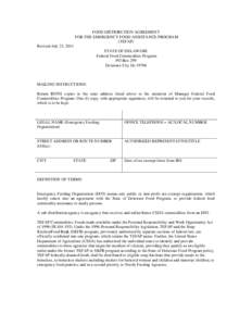 FOOD DISTRIBUTION AGREEMENT FOR THE EMERGENCY FOOD ASSISTANCE PROGRAM (TEFAP) Revised July 21, 2011 STATE OF DELAWARE Federal Food Commodities Program