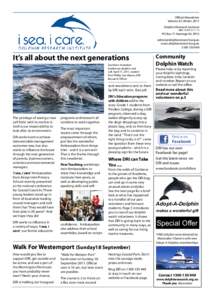 Official Newsletter Volume 43, Winter 2011 Dolphin Research Institute ABN[removed]