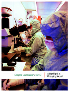 Draper Laboratorycs7.indd 1 Adapting to a Changing World