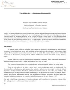 International relations / Universal Declaration of Human Rights / International human rights instruments / International Covenant on Civil and Political Rights / Right to life / European Convention on Human Rights / Charter of Fundamental Rights of the European Union / Capital punishment / Rights / Human rights instruments / Human rights / Ethics