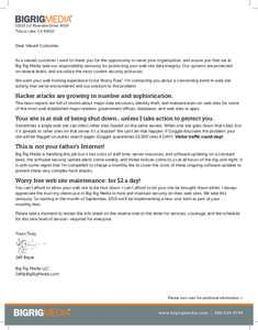 Riverside Drive, #119	 Toluca Lake, CADear Valued Customer, As a valued customer I want to thank you for the opportunity to serve your organization, and assure you that we at Big Rig Media take our respo