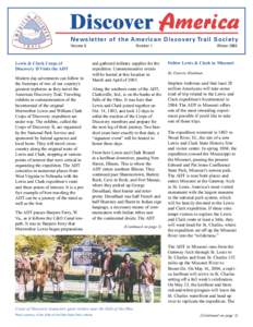 Discover America Newsletter of the American Discovery Trail Society Volume 8 Lewis & Clark Corps of Discovery II Visits the ADT