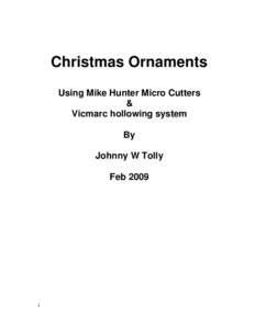 Microsoft Word - Christmas Ornaments using the Mike Hunter Micro CuttersV2.doc