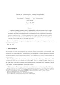 Financial planning for young households∗ Anne Marie B. Pedersen† Alex Weissensteiner‡  Rolf Poulsen