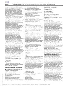 Federal Register / Vol. 82, NoFriday, May 19, Rules and Regulations Copies of Statements of Account. In light of the changes to sectiond),