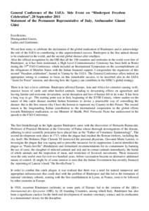 General Conference of the IAEA- Side Event on “Rinderpest Freedom Celebration”, 20 September 2011 Statement of the Permanent Representative of Italy, Ambassador Gianni Ghisi Excellencies, Distinguished Guests,