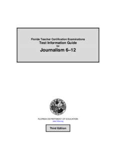 Florida Teacher Certification Examination Test Information Guide Journalism 6-12 test