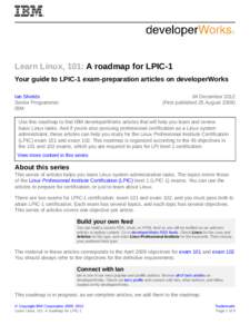 Linux Professional Institute Certification / System administration / Unix / Linux Professional Institute / File system / Filesystem Hierarchy Standard / Linux kernel / IBM i / System Architect / Computing / Software / System software