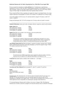 Hunterian Museum and Art Gallery Reproduction Fees; With Effect From August 2006 Prices are quoted for reproduction in ONE EDITION only. No distinction is made between reproduction in colour or black and white. Urgent Re