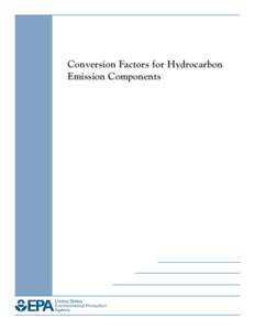Conversion Factors for Hydrocarbon Emission Components (EPA420-R[removed]July 2010)