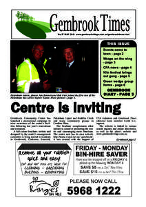 No.57 MAY 2010 www.gembrookvillage.com.au/gembrooktimes.html  THI S IS SU E Events come to town - page 2