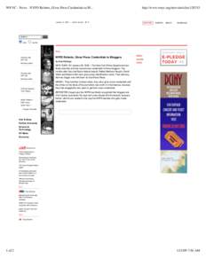 WNYC - News - NYPD Relents, Gives Press Credentials to Bl...  January 12, 2009 SEARCH SITE