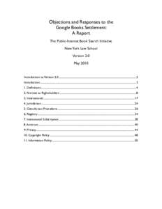 Objections and Responses to the Google Books Settlement: A Report The Public-Interest Book Search Initiative New York Law School Version 2.0