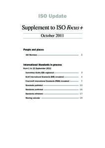 ISO Update  Supplement to ISO Focus+ October 2011 People and places ISO Members		 2
