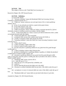 Microsoft Word - Child Care Licensing Statute 26_39.rtf