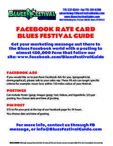 [removed] • fax[removed]removed] www.BluesFestivalGuide.com RBA Publishing inc. P.O. Box 50635, Reno, NV[removed]FACEBOOK RATE CARD