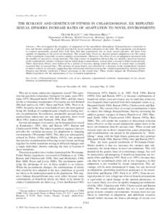 Evolution, 56(9), 2002, pp. 1743–1753  THE ECOLOGY AND GENETICS OF FITNESS IN CHLAMYDOMONAS. XII. REPEATED SEXUAL EPISODES INCREASE RATES OF ADAPTATION TO NOVEL ENVIRONMENTS OLIVER KALTZ1,2 1 Department