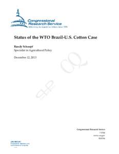 Status of the WTO Brazil-U.S. Cotton Case