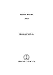 ANNUAL REPORT 2012 ADMINISTRATION  UNIVERSITY OF CALICUT