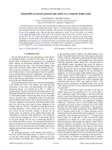 PHYSICAL REVIEW B 85, Integrability in anyonic quantum spin chains via a composite height model Paata Kakashvili* and Eddy Ardonne Nordita, Roslagstullsbacken 23, SEStockholm, Sweden (Received 10 O