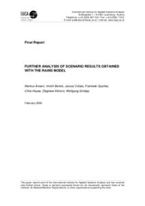 International Institute for Applied Systems Analysis Schlossplatz 1 • A-2361 Laxenburg • Austria Telephone: (+ • Fax: (+E-mail:  • Internet: www.iiasa.ac.at 