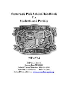 Somerdale Park School Handbook For Students and Parents[removed]Grace Street