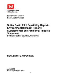 Sacramento District Real Estate Division Sutter Basin Pilot Feasibility Report Environmental Impact Report / Supplemental Environmental Impacts Statement