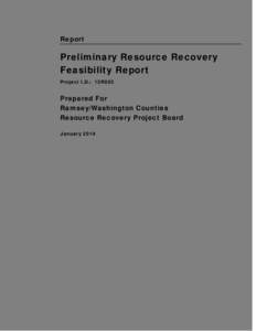 Report  Preliminary Resource Recovery Feasibility Report Project I.D.: 13R003