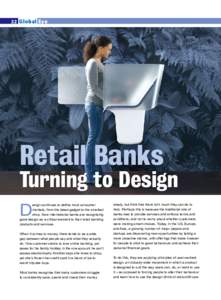 22 Global Eye  Retail Banks Turning to Design D