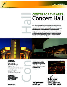 Concert Hall  CONCERT HALL CENTER FOR THE ARTS