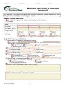 Facility ID #:________________ Facility Name:_____________________ Location:________________Permit #: ______________  Modification, Repair, Lining, or Investigation Supplement D Your application is not complete until all