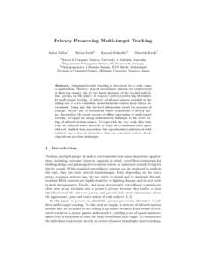 Privacy Preserving Multi-target Tracking Anton Milan1 Stefan Roth2  Konrad Schindler3