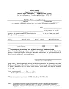 State of Illinois Department of Natural Resources Office of Mines and Minerals – Land Reclamation Division One Natural Resources Way, Springfield, Illinois[removed]SCML-3 Affected Acreage Reporting