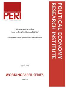 What Does Inequality Have to Do With Human Rights? Radhika Balakrishnan, James Heintz, and Diane Elson    August 2015
