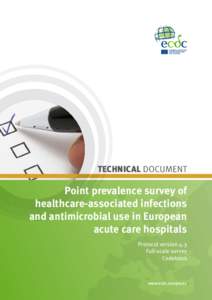 TECHNICAL DOCUMENT  Point prevalence survey of healthcare-associated infections and antimicrobial use in European acute care hospitals