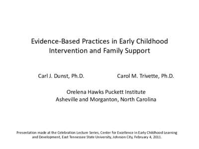 Evidence-Based Practices for Early Childhood  Intervention and Family Support