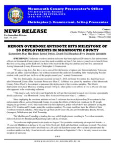Medicine / Alcohols / Euphoriants / Alkenes / Naloxone / Drug overdose / Monmouth County /  New Jersey / Heroin / Middletown Township /  New Jersey / Chemistry / Morphinans / Organic chemistry
